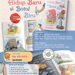 Seri Setiap Benda Punya Cerita: Hidup Baru si Botol Biru