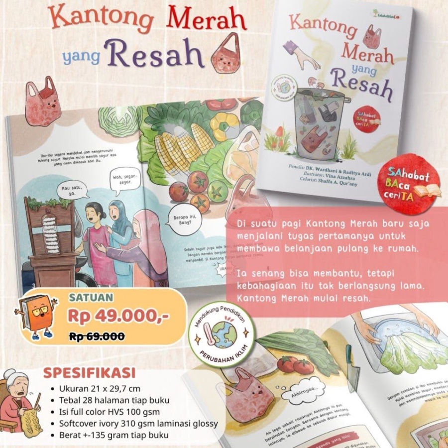 Seri Setiap Benda Punya Cerita: Kantong Merah yang Resah