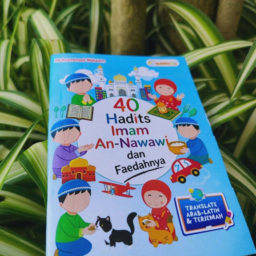 [As-Salam Kids] 40 hadits Imam An-Nawawi dan Faedahnya