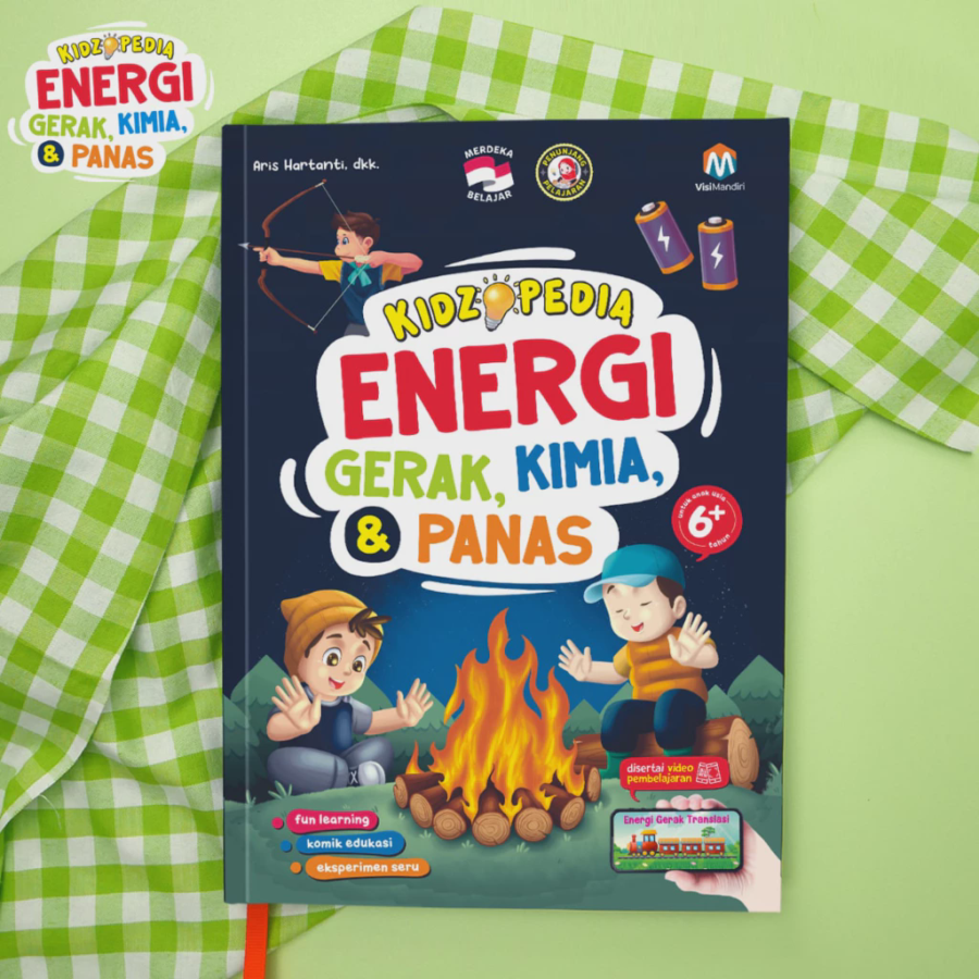 [Ziyad] Kidzopedia Energi Gerak, Kimia, dan Panas 