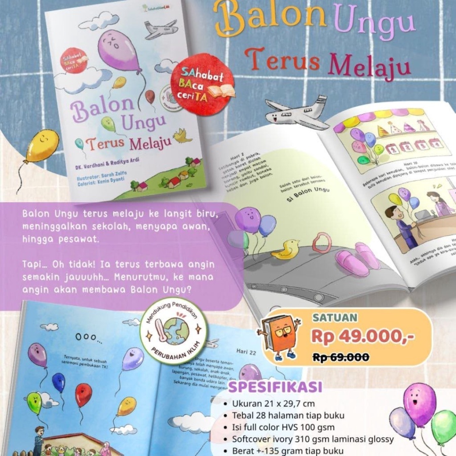 Seri Setiap Benda Punya Cerita: Balon Ungu Terus Melaju