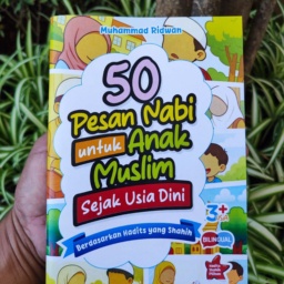 [As Salam Kids] 50 Pesan Nabi untuk Anak Muslim