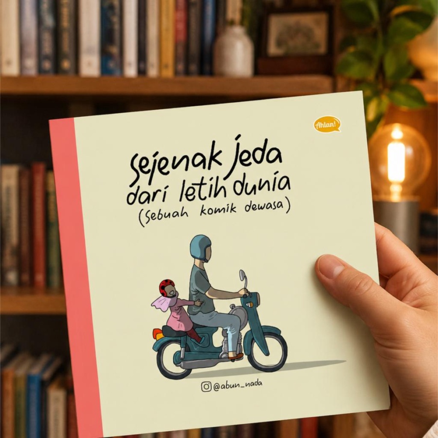 [Ahlan] Sejenak Jeda dari Letih Dunia